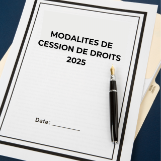 Modalités de cession de droit 2024